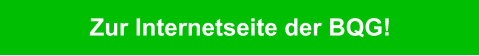 Zur Internetseite der BQG!