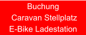 Buchung  Caravan Stellplatz E-Bike Ladestation